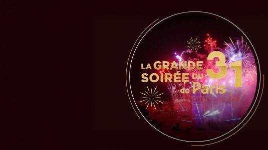 La Grande soirée du 31 de Paris | 2026